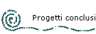 Progetti conclusi